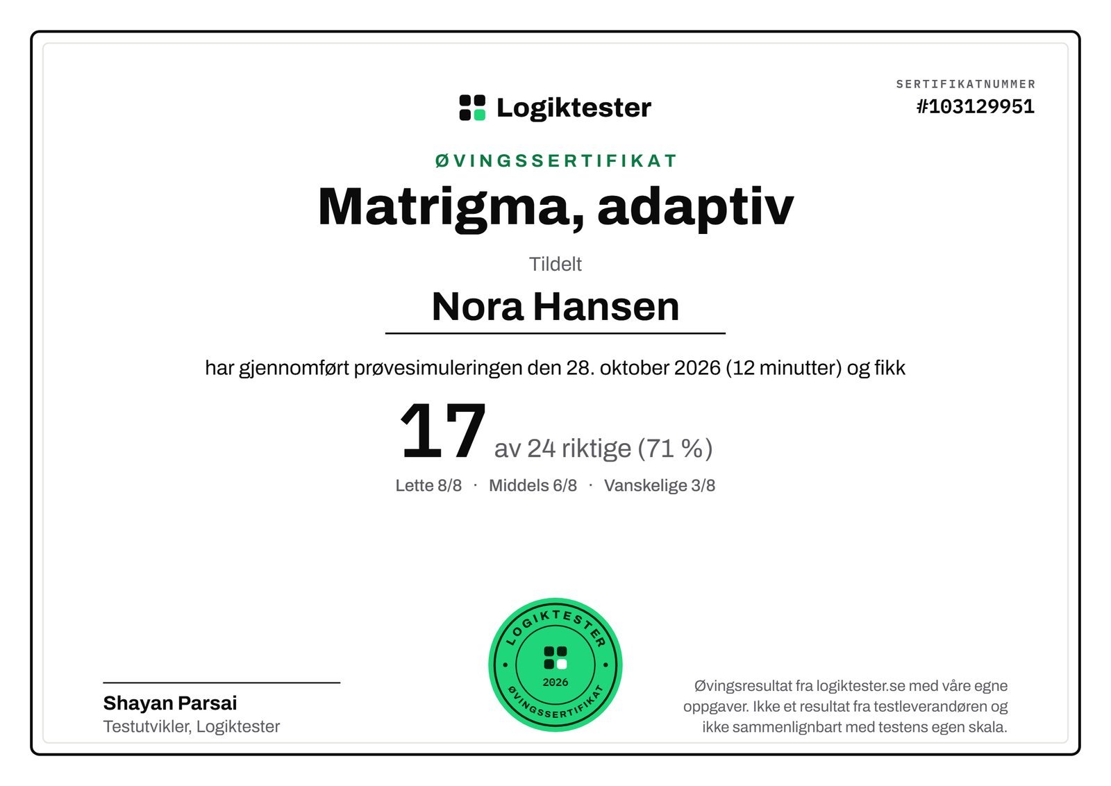 Eksempel på et øvingssertifikat fra Logiktester for en øvingstest i Matrigma, med sertifikatnummer, navn, poengsum, dato og stempel